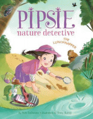 Pipsie, nature detective. The lunchnapper