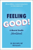 Feeling good! : a mental health workbook