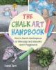 The chalk art handbook : how to create masterpieces on driveways and sidewalks and in playgrounds