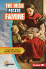 The Irish Potato Famine : a cause-and-effect investigation