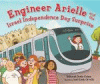 Engineer Arielle and the Israel Independence Day surprise
