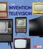 The invention of the television