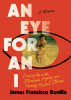 Eye for an I : growing up with blindness, bigotry, and family mental illness