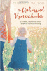 The unhurried homeschooler : a simple, mercifully short book on homeschooling