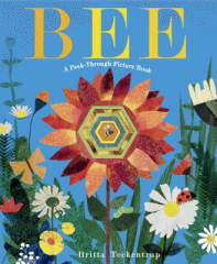Bee : a peek-through picture book
