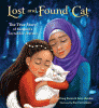 Lost and found cat : the true story of Kunkush's incredible journey