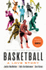 Basketball : a love story