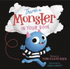 There's a Monster in Your Book : A Funny Monster Book for Kids and Toddlers.