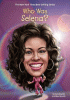Who was Selena?