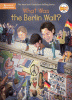 What was the Berlin Wall?