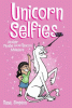 Unicorn selfies : another Phoebe and her unicorn adventure