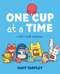 One cup at a time : a Cat's Cafe collection