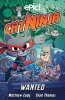 Cat Ninja. 3, Wanted