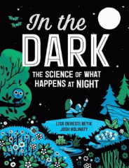In the dark : the science of what happens at night