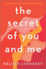 The secret of you and me