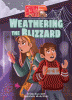 Weathering the blizzard