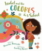 Isabel and her colores go to school