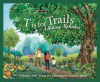 T is for trails : a hiking alphabet