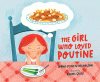 The girl who loved poutine