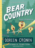 Bear country : bearly a misadventure