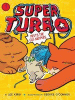 Super Turbo meets the cat-nappers