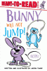Bunny will not jump!