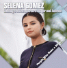 Selena Gomez : making a difference as a singer and actress