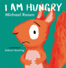 I am hungry