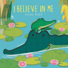 I believe in me