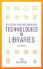 Selecting and implementing technologies in libraries : a primer