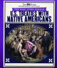 The real story behind U.S. treaties with Native Americans