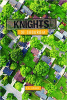 Knights of suburbia