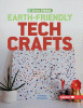 Earth-friendly tech crafts