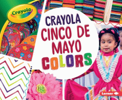 Crayola Cinco de Mayo colors