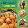 Let's explore pumpkins!