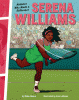 Athletes Who Made a Difference Serena Williams