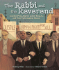 The rabbi and the reverend : Joachim Prinz, Martin Luther King Jr., and their fight against silence