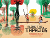 Along the tapajós