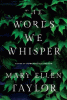 The words we whisper