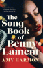 The songbook of Benny Lament : a novel