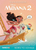 The new adventures of Disney Moana 2