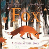 Fox : a circle of life story