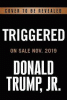 Triggered : how the left thrives on hate and wants to silence us