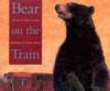 Bear on the train