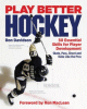 Play better hockey