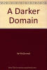A darker domain