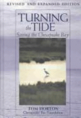 Turning the tide : saving the Chesapeake Bay