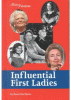 Influential First Ladies