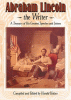 Abraham Lincoln the writer : a treasury of his greatest speeches and letters