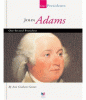 John Adams : our second president